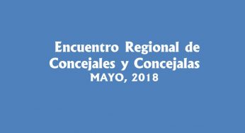 Encuentro regional de Concejales